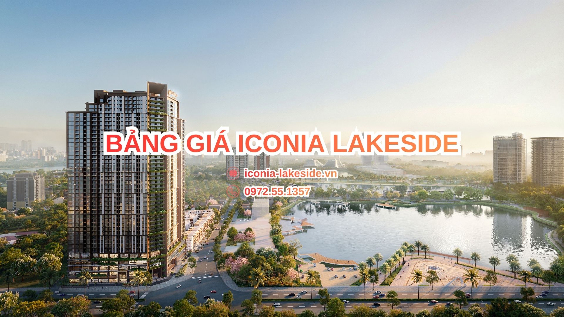 Bảng giá và chính sách bán hàng Iconia Lakeside